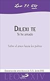 Dilexi te: Te he ...