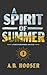 A Spirit of Summer : Book T...