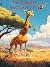 THE GIRAFFE WHO CAN'T FLY