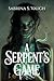 A Serpent's Game: A Dark Ur...