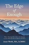 The Edge of Enoug...