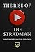 The Rise Of Stradman: From ...