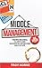 Middle Management by Troy Horne