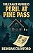 The Chalet Murders - Peril at Pine Pass by Deborah Crawford