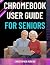 Chromebook User Guide For S...