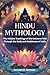 HINDU MYTHOLOGY: The Hidden...