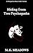 Hiding from Two Psycopaths (A Prequel) by M.K. Meadows