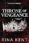 Throne of Vengeance by Rina Kent