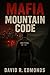 Mafia Mountain Code: Crime/Thriller