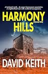 Harmony Hills: A Texas Crime Novel: Medieval Siege in the Suburbs (The Hart Family Trilogy Book 2)