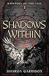 Shadows Within