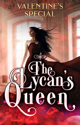 The Lycan's Queen - Valentine's Special (ebook)