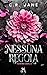 Nessuna regola by C.R. Jane
