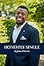 Honestly Single by Joshua Patterson