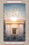 The Temple at Sunset by Karin Ciholas The Temple at Sunset by Karin Ciholas