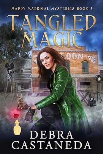 Tangled Magic (Maddy Madrigal Mysteries Book 5)