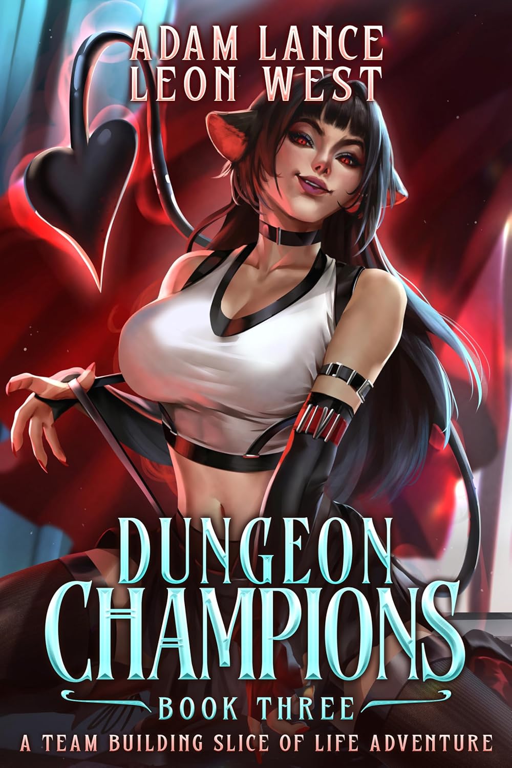 Dungeon Champions: Book Three