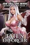 Fate's Enforcer: Chosen by Fate: Book 1