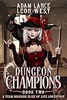 Dungeon Champions...