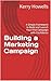 Building a Marketing Campai...