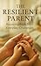 The Resilient Parent: Bounc...
