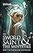 The Sword Saint and the Saintesses by D. Stahl The Sword Saint and the Saintesses by D. Stahl