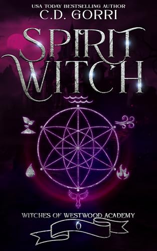 Spirit Witch (Witches of Westwood Academy Book 6)