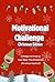 Motivational Challenge Chri...