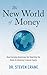 The New World of Money: How...