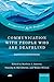 Communication with People who are Deafblind by Marleen J. Janssen