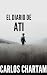 El diario de Ati: Thriller ...