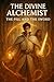THE DIVINE ALCHEMIST: The P...