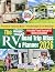 The RV Road Trip Atlas & Planner – 2026 by Dane Crosswell