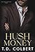 Hush Money by T.D. Colbert