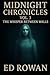 Midnight Chronicles Vol. 3 by Ed Rowan