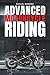 Advanced Motorcycle Riding:...