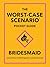 The Worst-Case Scenario Pocket Guide: Bridesmaid