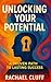 Unlocking Your Potential by Rachael Cluff Unlocking Your Potential by Rachael Cluff