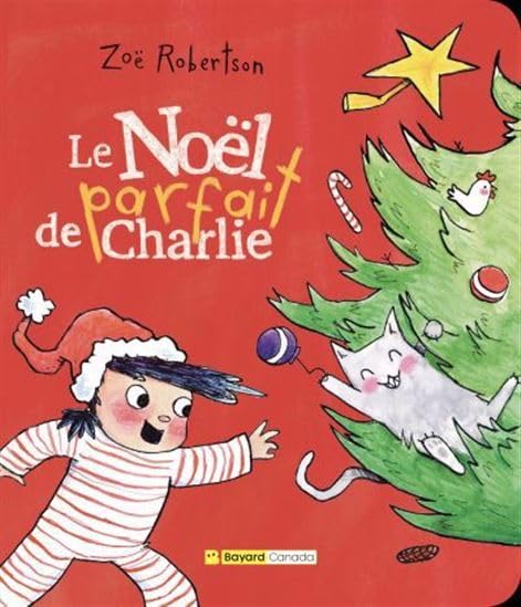 LE NOEL PARFAIT DE CHARLIE (Hardcover)