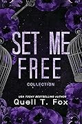 Set Me Free Collection