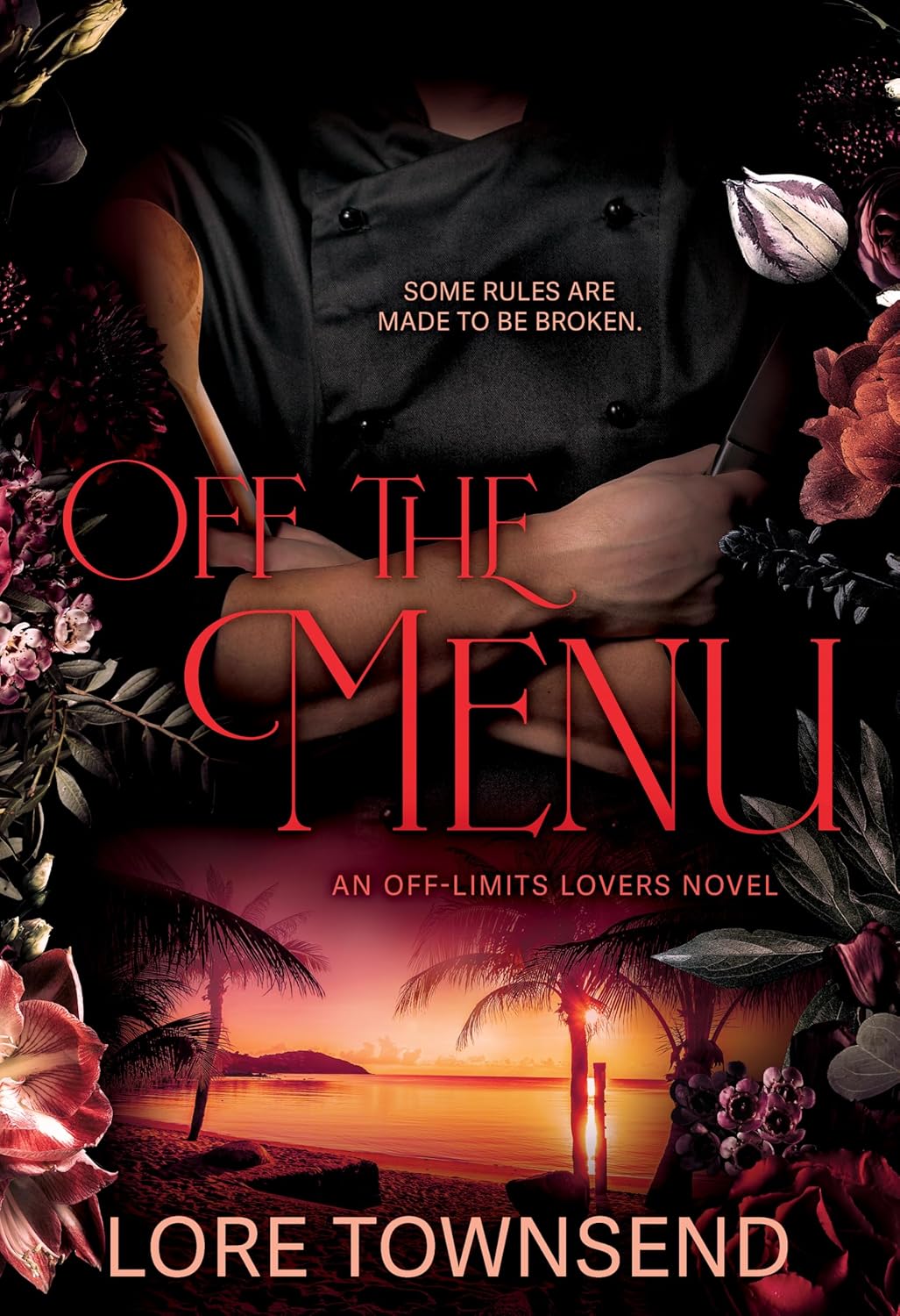 Off the Menu (Off-Limits Lovers #1)