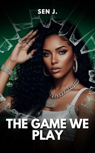 The Game We Play (Kindle Edition)
