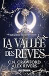La Vallée des Rêv...