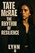 Tate McRae: The Rhythm of R...