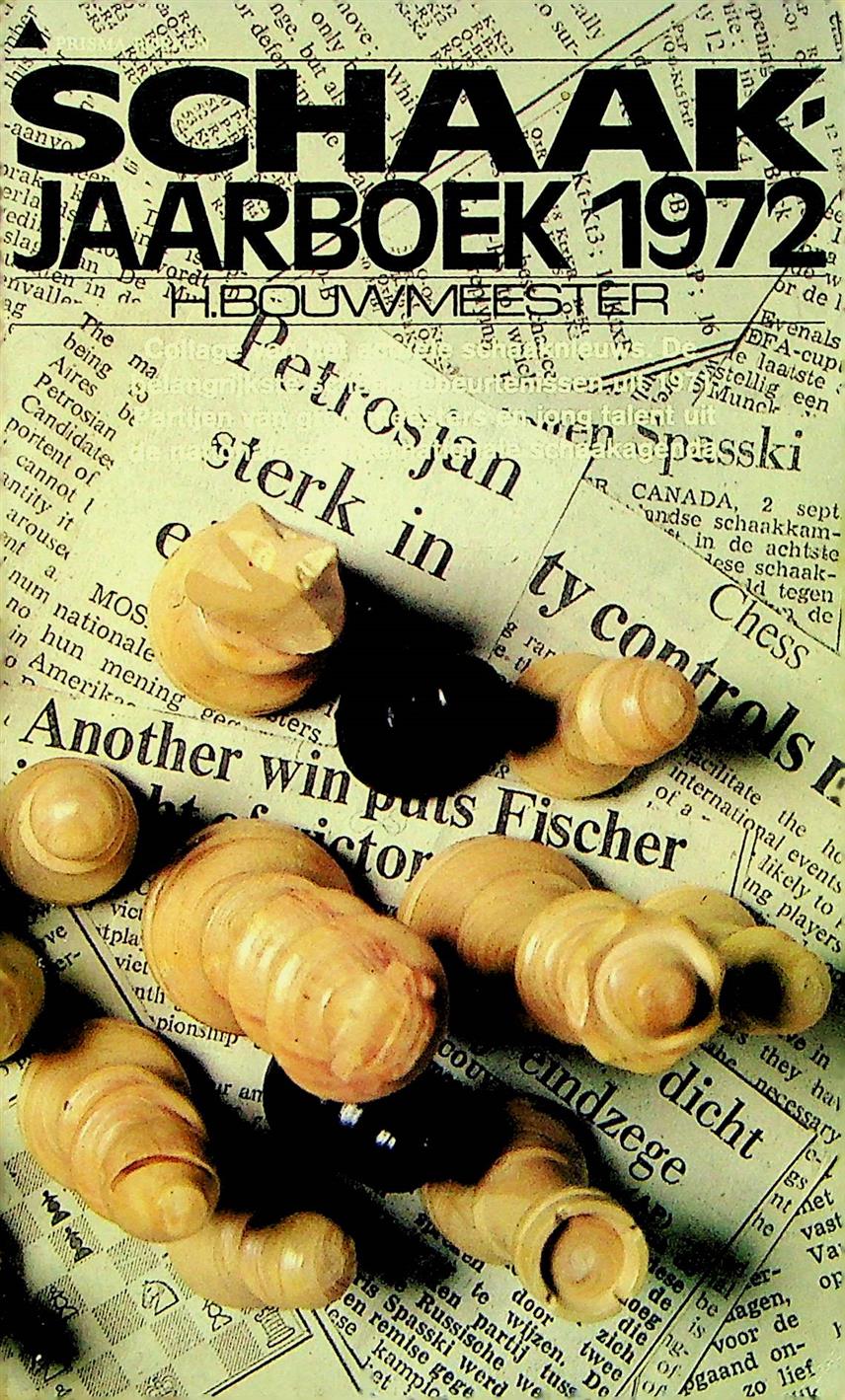 Schaakjaarboek 1972 (Prisma-boeken, #1522)