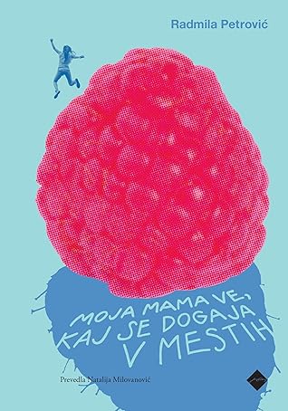 Moja mama ve, kaj se dogaja v mestih