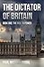 The Dictator of Britain Boo...