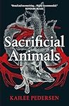 Sacrificial Animals