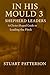 In His Mould 3: Shepherd Le...
