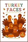 Turkey Faces: A T...